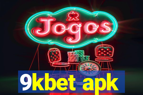 9kbet apk